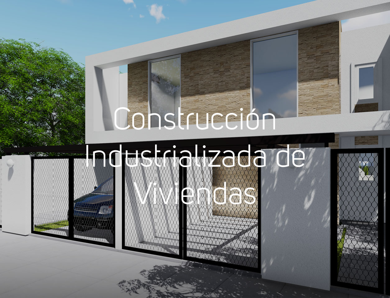 Sistema de Construcción Industrializado de Viviendas
